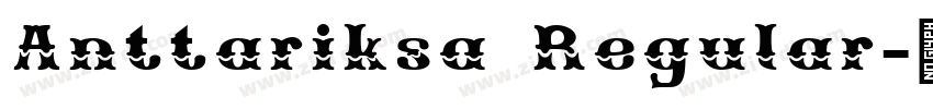 Anttariksa Regular字体转换